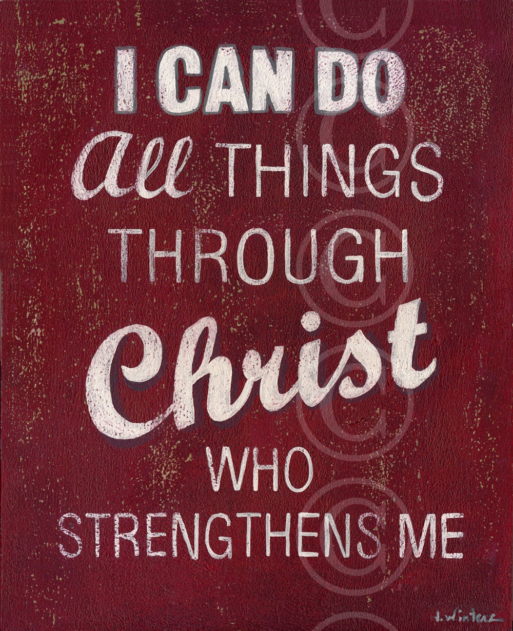 I Can Do All Things Through Christ Who Strengthens Me - Red Retro Style Word Art