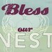 word art print - Bless Our Nest - retro style sign art