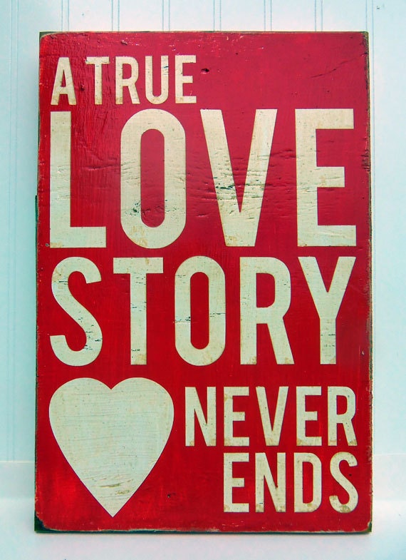 Typography Wood Sign - A True Love Story Never Ends Wall Decor
