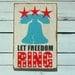 Typography Wood Sign -Let Freedom Ring Wall Decor