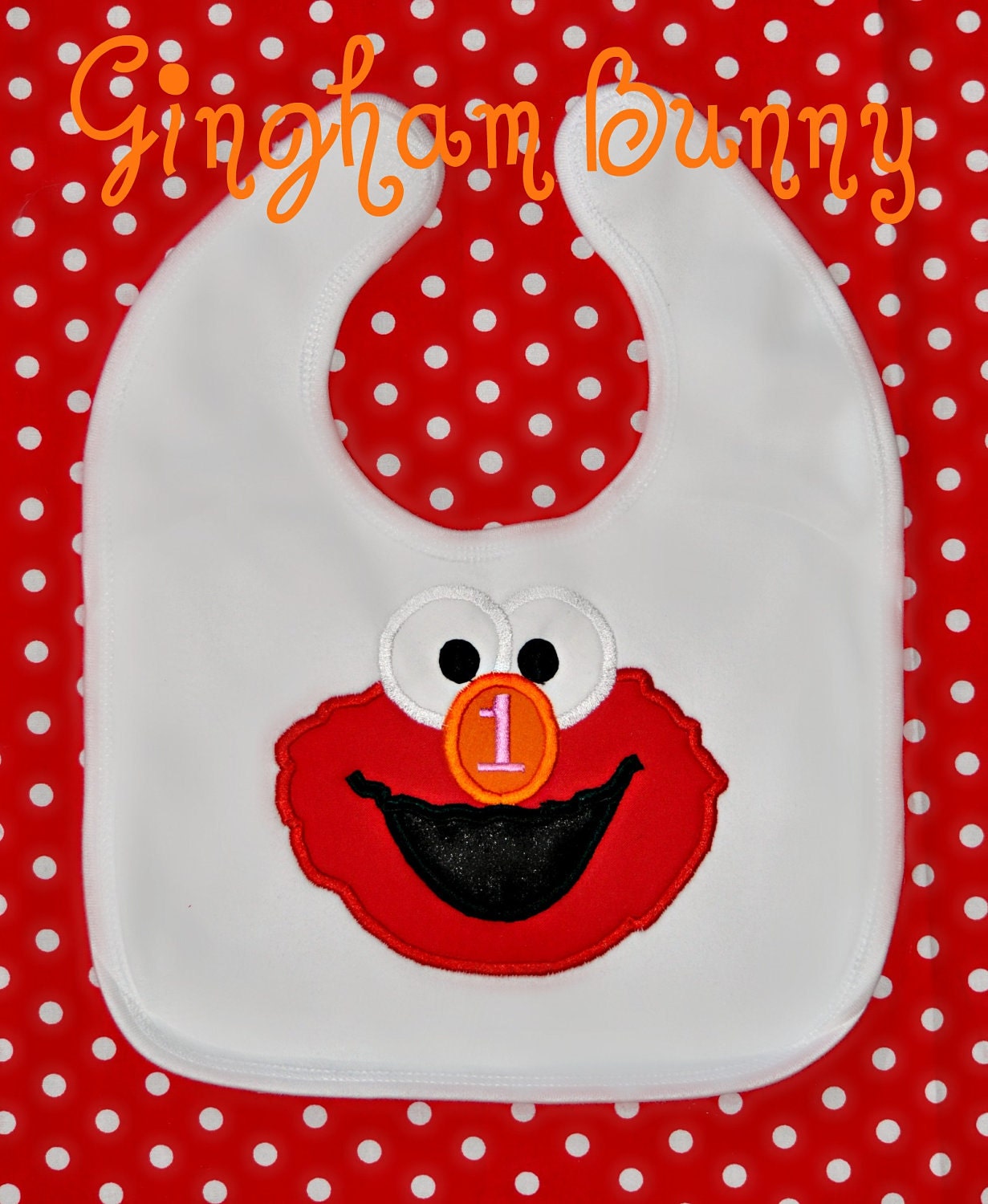 LARGE ELMO or Cookie Monster Bib,  Boutique Quality, Happy First Birthday Bib, You Choose Colors,   by Gingham Bunny