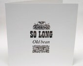 Letterpress Typeset Cards - So Long