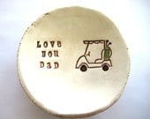 Love you Dad Golf Cart Dad's Dish