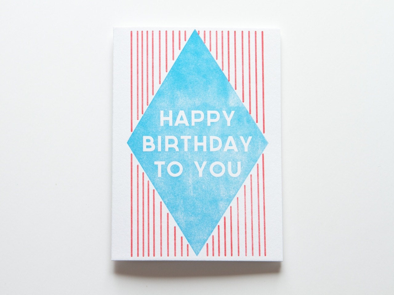 Happy birthday to you - Blue Diamond letterpressed card