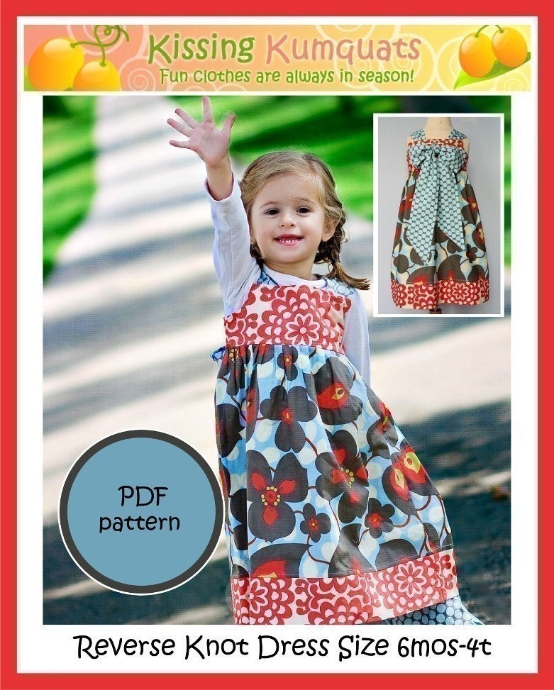 Kissing Kumquats Reverse Knot Dress PDF Sewing Pattern Size 6mo - 4T
