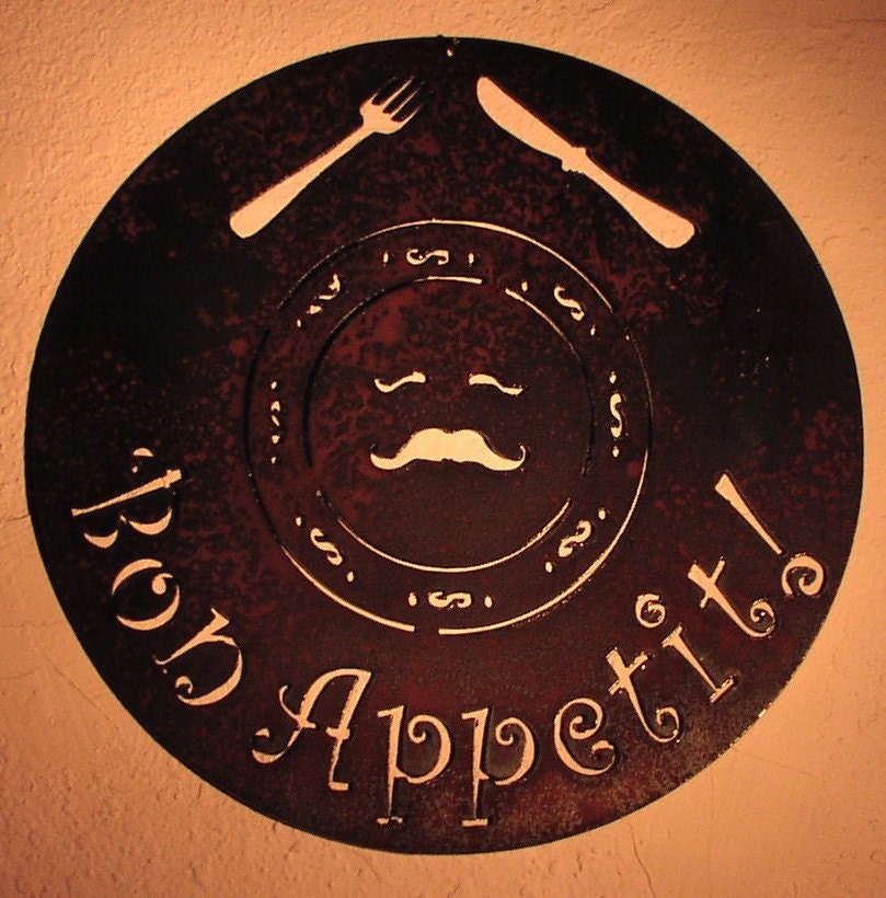 Bon Appetit   - Metal art - Custom Sign
