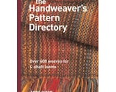 The Handweaver's Pattern Directory by Anne Dixon