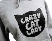 Crazy Cat Lady Hoodie - CAT Silhouette Grey Sweatshirt - Unisex Sizes S, M, L, XL