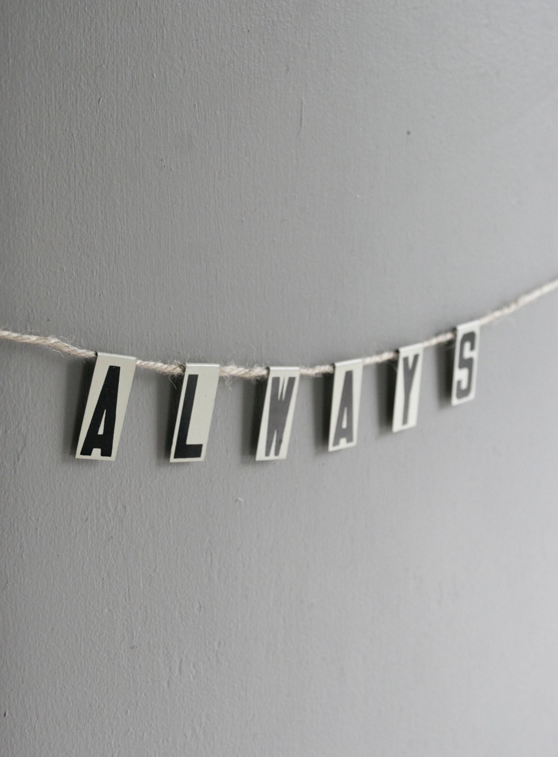always / bunting