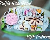 Ruffle Headband Pattern INSTANT DOWNLOAD- How To PDF Includes bonus Rosette Flower