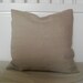 Dye free PURE LINEN decorative pillow case in Natural 20 x 20 inches