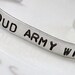 Military Families Support Troops Soldier Marines Air Force Army Navy Custom Hand Stamped Silver Metal Cuff Bracelet