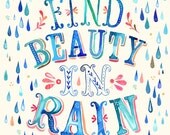 Find Beauty in Rain- 8x10 print - vertical