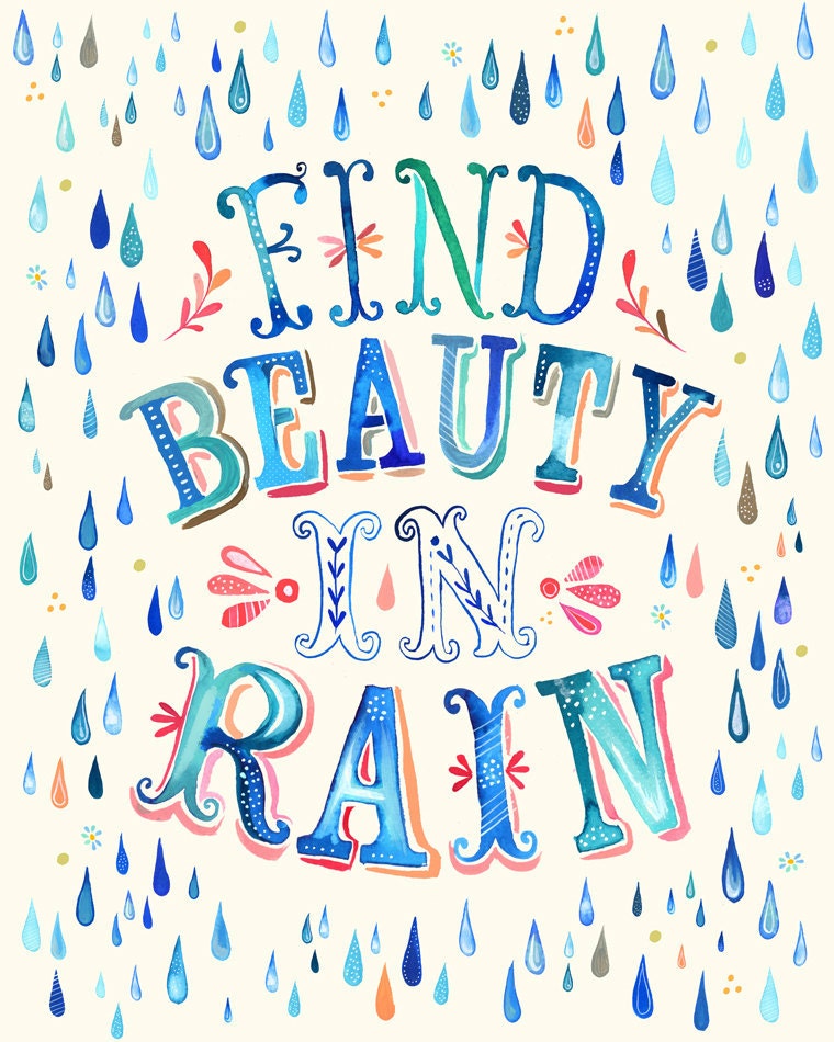 Find Beauty in Rain