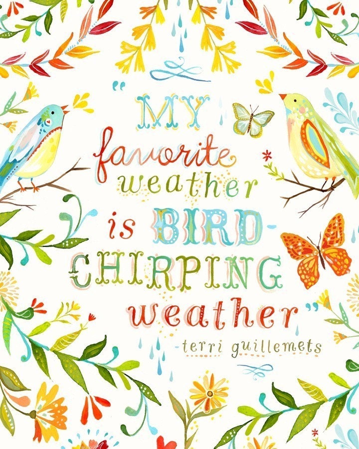 Bird Chirping Weather- 8x10 print - vertical
