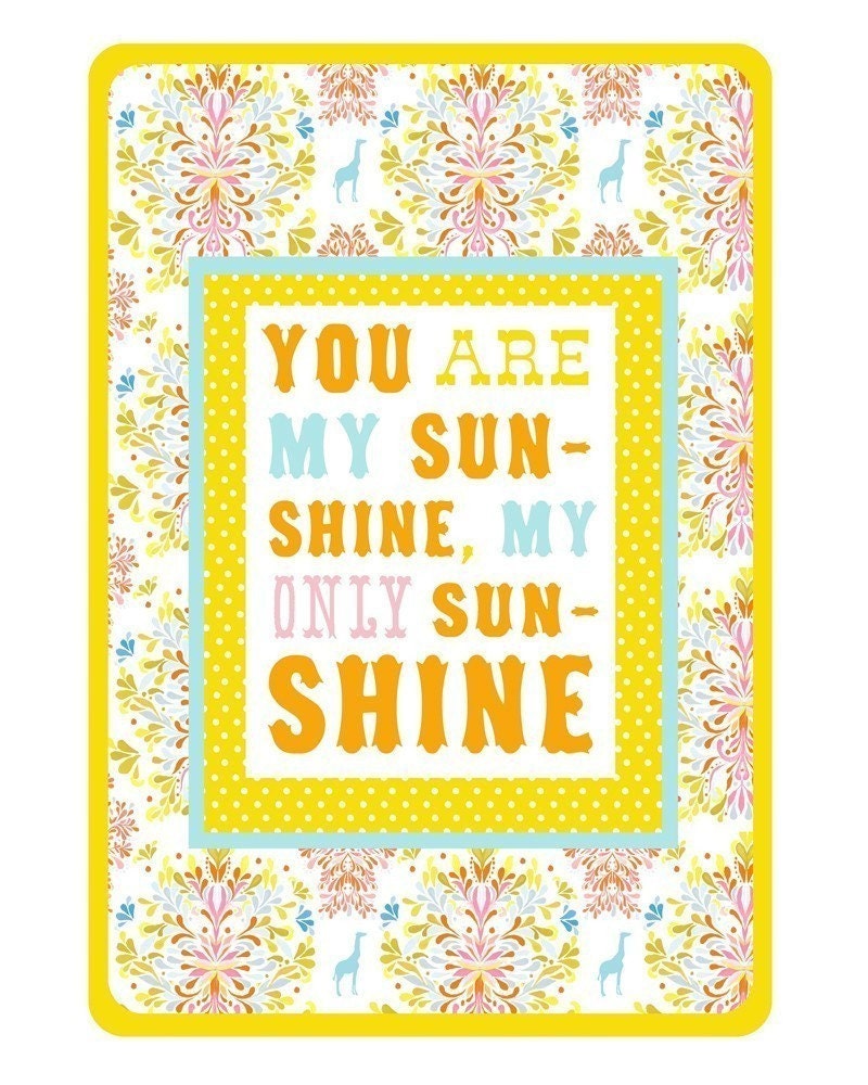 You Are My Sunshine 13x19 Print - vertical