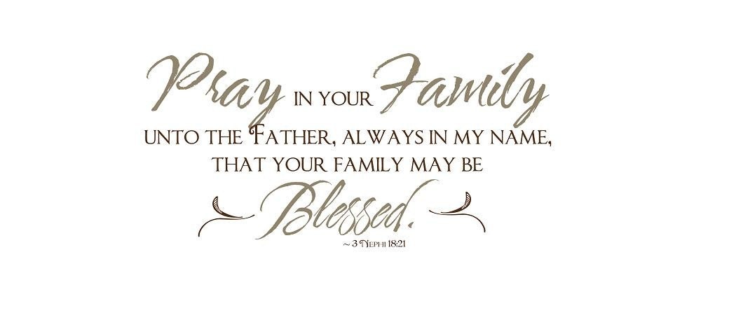 SALE- Pray in your Family  Vinyl Wall Art Decal- Buy 2 Get 1 Free