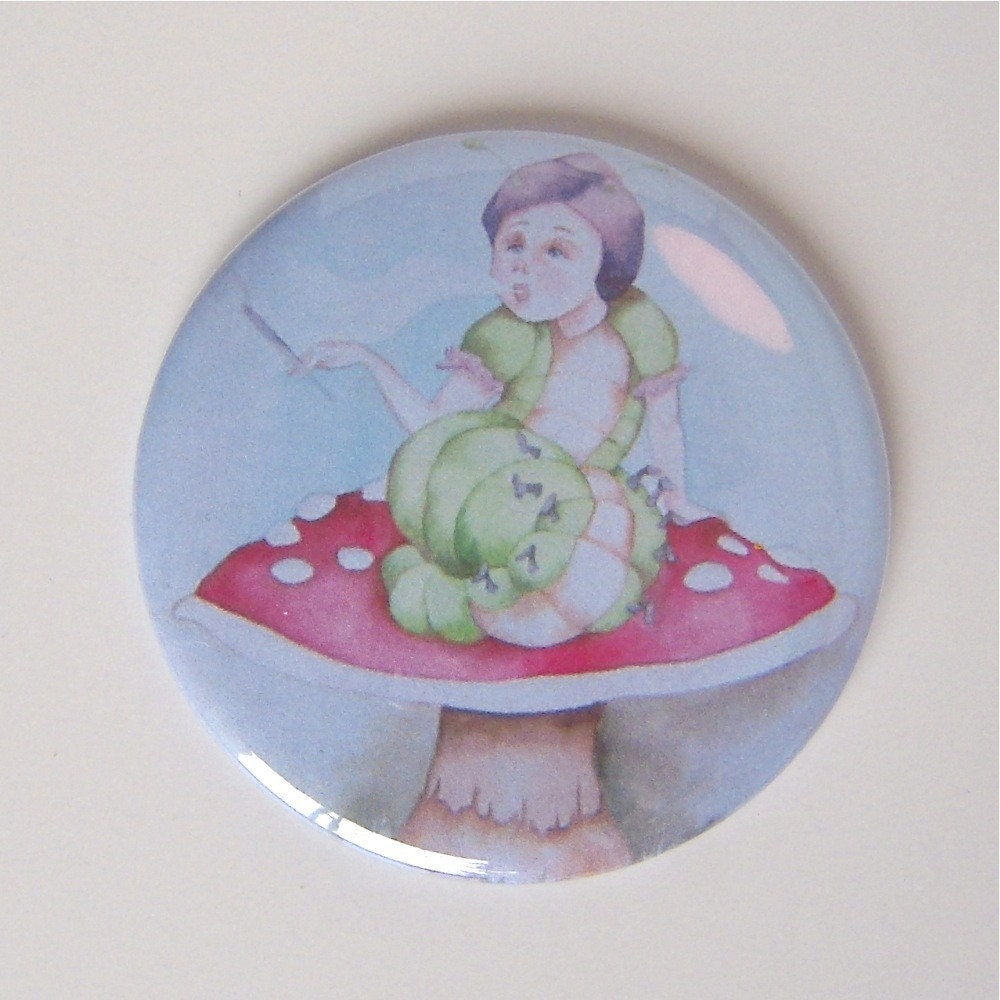 Whimsical fairytale art smoking caterpillar Two and one quarter inch pocket mirror I'ma Smokin