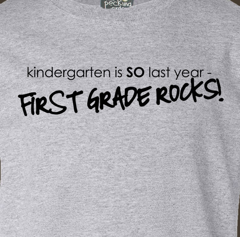 Custom childrens kindergarten is so last year first grade rocks back to school Tshirt