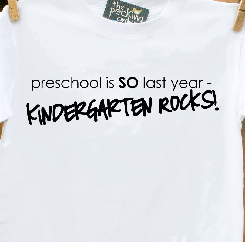 Custom childrens preschool is so last year kindergarten rocks back to school Tshirt