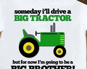 big brother shirt tractor  perfect pregnancy announcement for the big brother to be