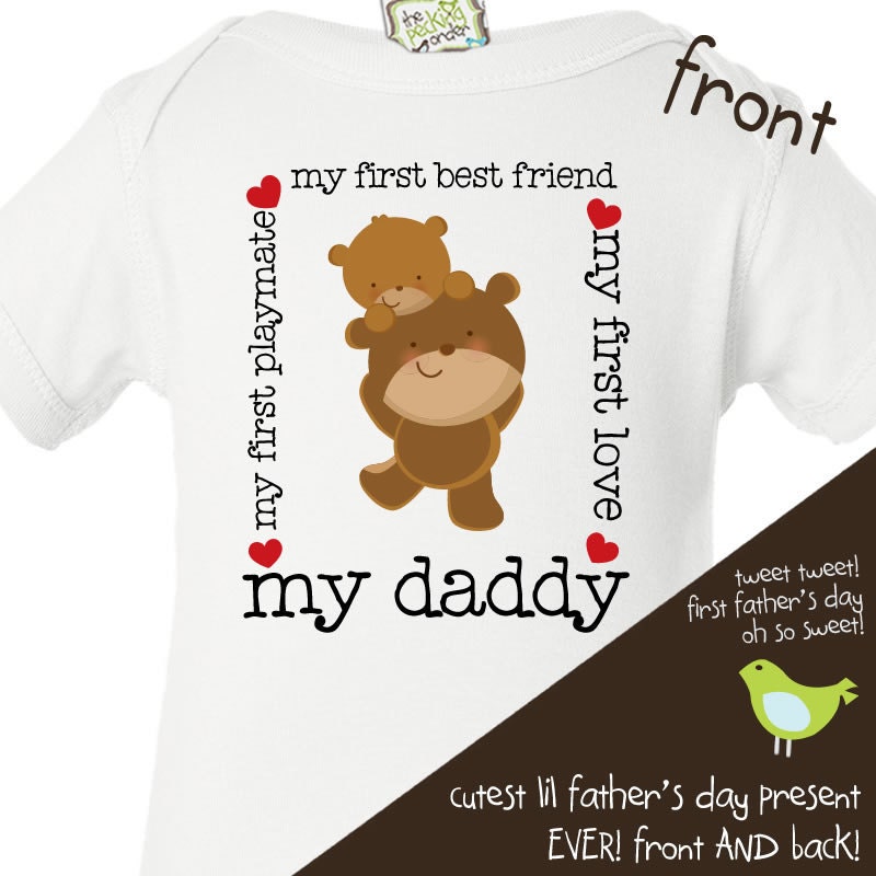 Father's Day my first best friend shirt or onesie for baby - best first Father's Day gift from baby
