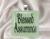 Blessed Assurance Glass Tile Pendant