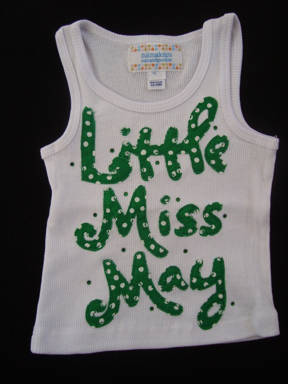 Little Miss May--available in short or long sleeves, onesie and tank styles