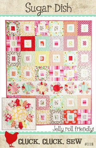 New Quilt Pattern Sugar Dish by Cluck Cluck Sew   Easy and Fun to Make