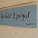 Nursery Sign with Quote Painted - For this child I prayed - Perfect Gift Idea or Nursery Decor - ETS-54