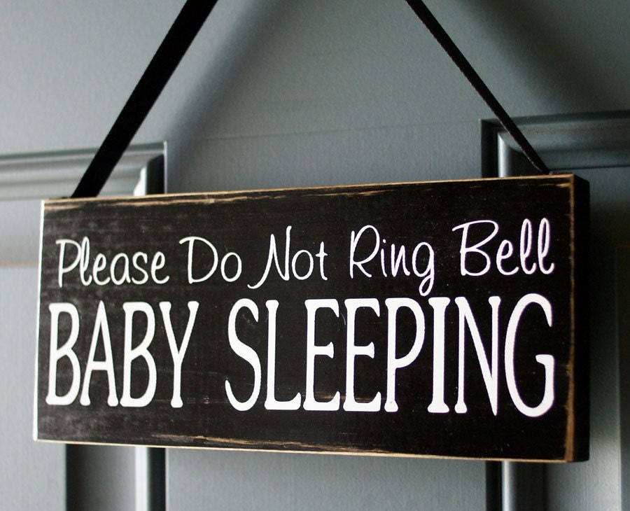 Please Do Not Ring Bell Baby Sleeping