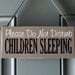Do Not Disturb Children Baby Sleeping wood sign door hanger