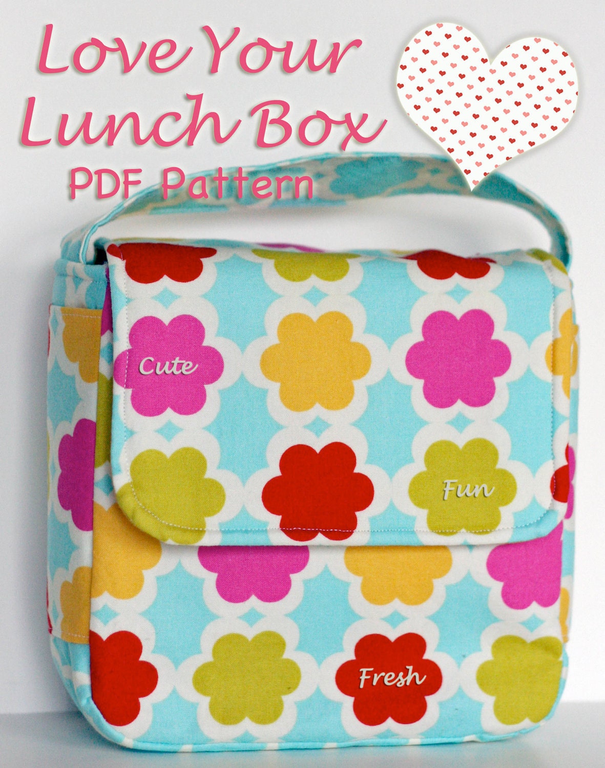 Lunch Box Sewing Pattern PDF Love Your Lunch Box