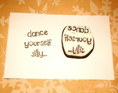 Dance Yourself Silly...