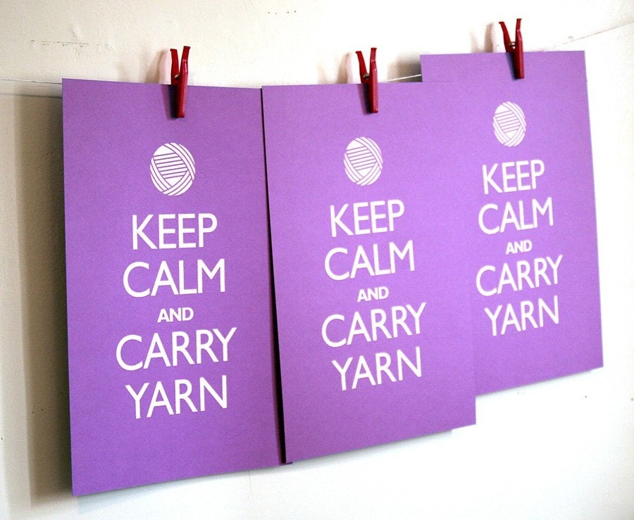 Knitting Art - Keep Calm and Carry Yarn poster (12 x 18 purple)