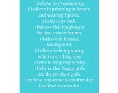 I Believe In Pink - 11x17 Print - Audrey Hepburn Inspirational Quote Print - Choose Your Colors - Shown in Turquoise, Pink, and More