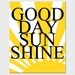 Good Day Sunshine - 11x14 Beatles Quote Print - Modern Nursery Decor - Choose Your Colors - Shown in Yellow, Gray, Black, and More