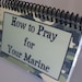 How to Pray for Your Marine, Spiral-Bound, Laminated Prayer Cards