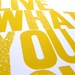 Live What You Love Letterpress Print in Yellow