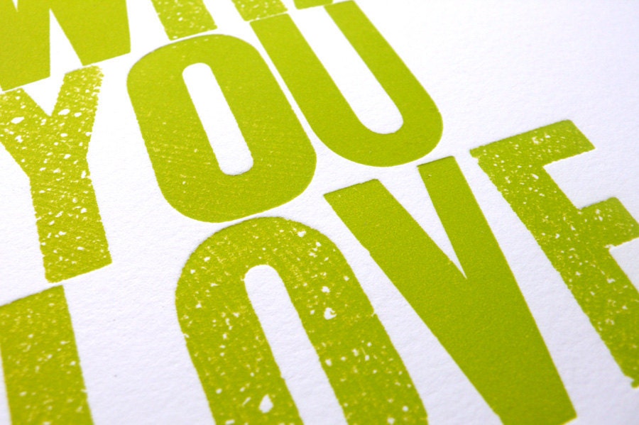 Live What You Love Letterpress Print in Yellow Green