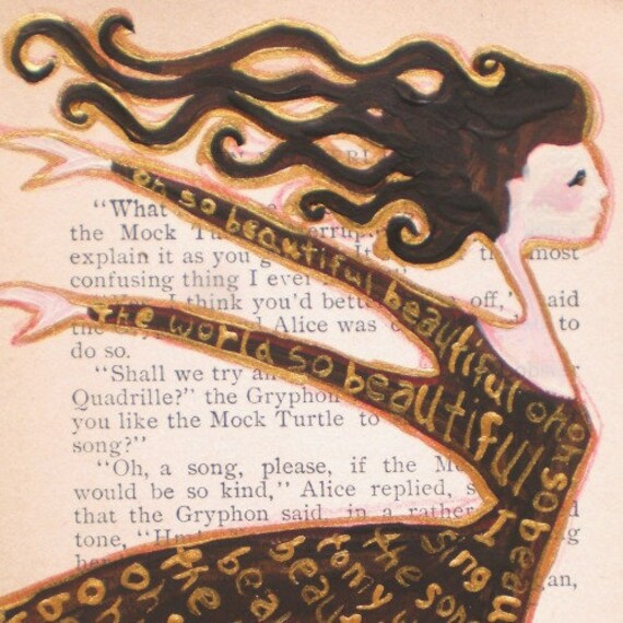 Flying Girl Sings a Song, or Beautiful Beautiful. OOAK mixed media painting on vintage Alice in Wonderland book page