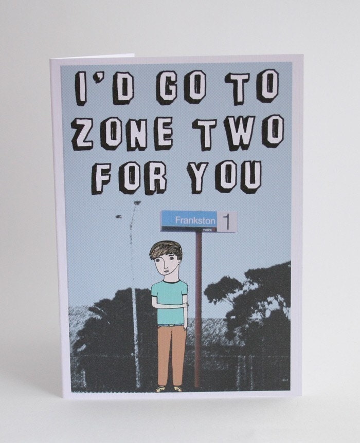 Melbourne Greeting Card - I'd go to zone two for you