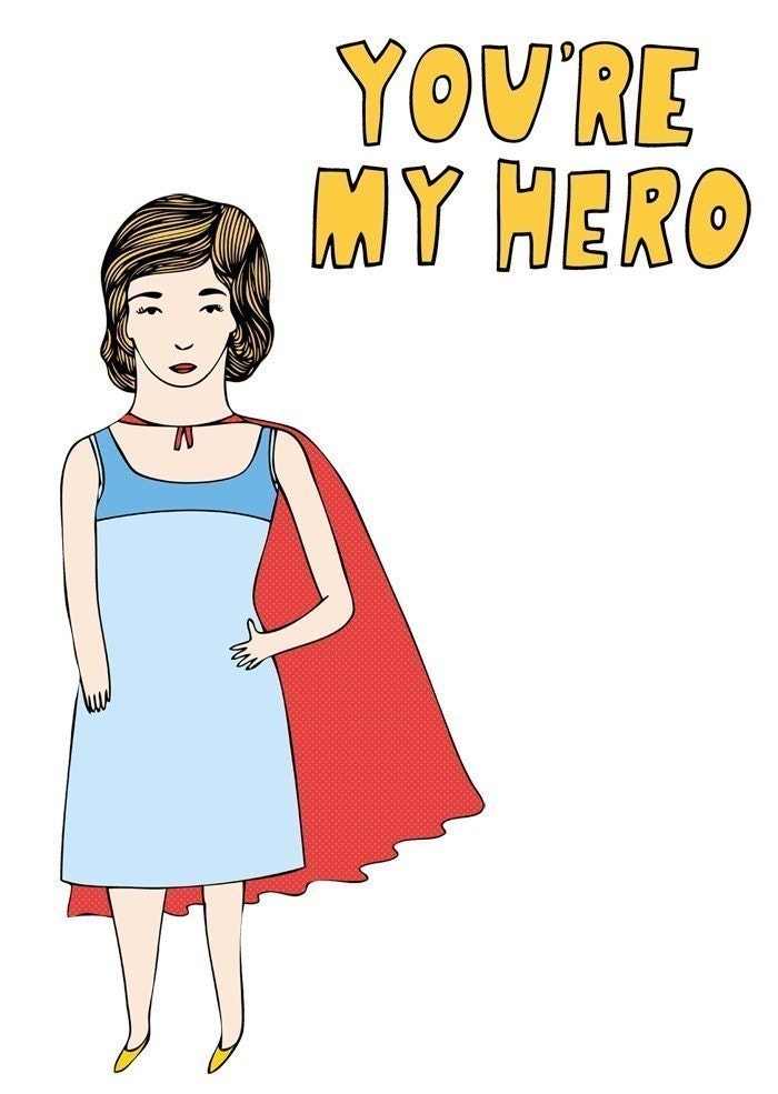 Mother's Day Card - You're My Hero