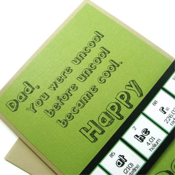 My Dad's Uncool Card with Tie Tac - Avocado 1T