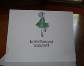 Irish Dancers Kick Butt set of 6 note cards