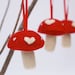 Holiday Ornament Toadstools, RED Love mushrooms decoration woodland Needle Felted Felt handmade Fairyfolk - 3