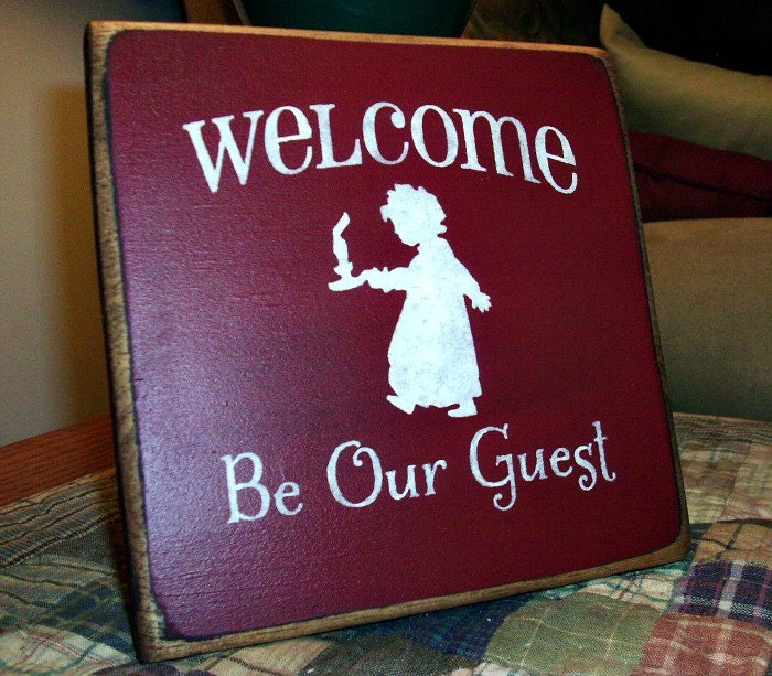 Wood Sign Welcome Be Our Guest