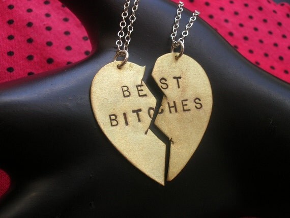 BEST BITCHES -- Best Friends Charm Necklaces, Brass Split Heart Necklace, Handstamped Necklace, Partners in Crime, Sisters, Metalwork