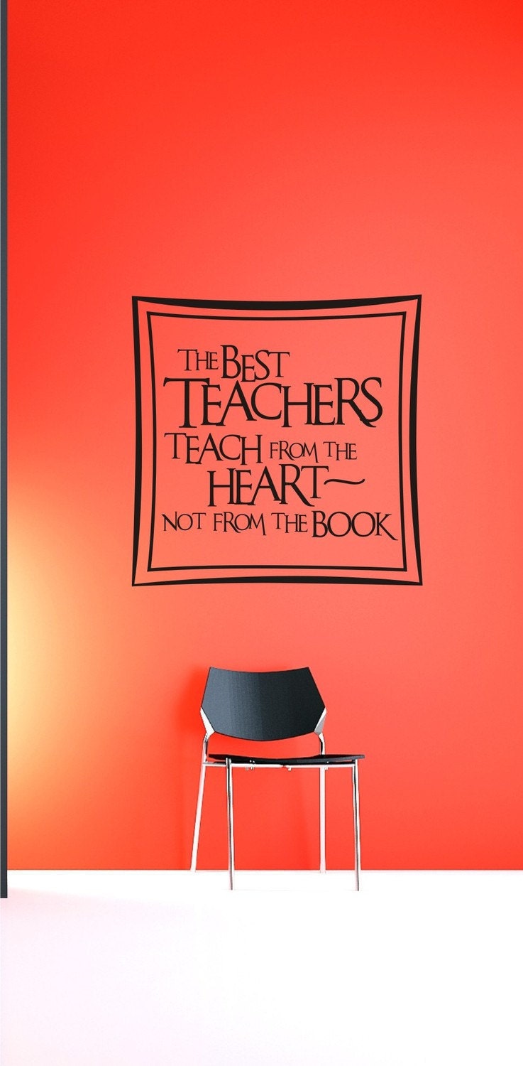 The Best Teachers vinyl wall art graphic