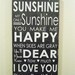 YOU ARE My SUNSHINE - 12 x 24 - Distressed Hand Finished Vintage Sign